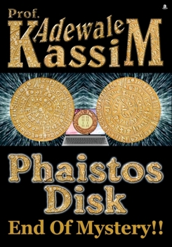 Paperback Phaistos Disk End Of Mystery!! Book