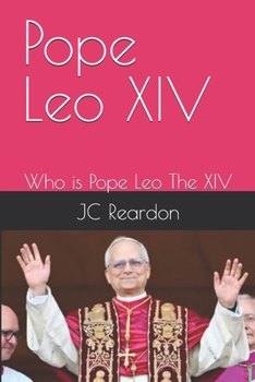 Pope Leo XIV: Who is Pope Leo The XIV