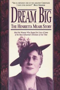Hardcover Dream Big: The Henrietta Mears Story Book