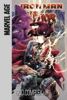 God Complex: Chapter 2 - Book #2 of the Iron Man/Thor