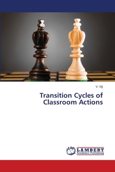 Paperback Transition Cycles of Classroom Actions Book