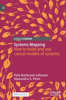 Hardcover Systems Mapping: How to Build and Use Causal Models of Systems Book