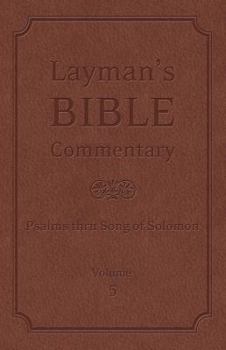 Hardcover Layman's Bible Commentary Vol. 5: Psalms Thru Song of Songs Book