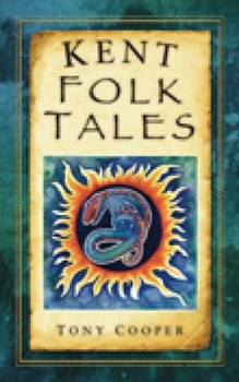 Paperback Kent Folk Tales Book