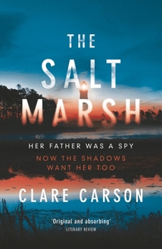 The Salt Marsh - Book #2 of the Sam Coyle Trilogy