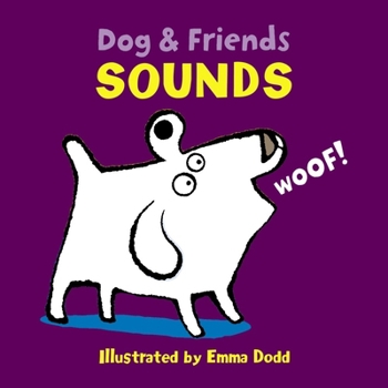 Board book Dog & Friends: Sounds Book