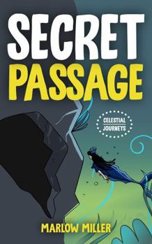 Hardcover Secret Passage (Celestial Journeys) Book