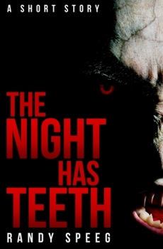 Paperback The Night Has Teeth Book