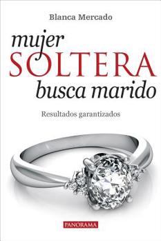 Paperback Mujer Soltera Busca Marido [Spanish] Book