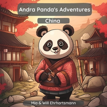 Paperback Andra Panda's Adventures: China Book