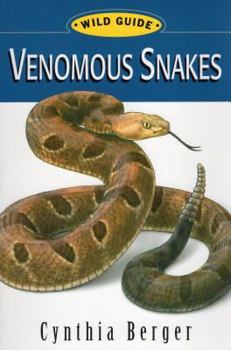 Paperback Venomous Snakes: Wild Guide Book