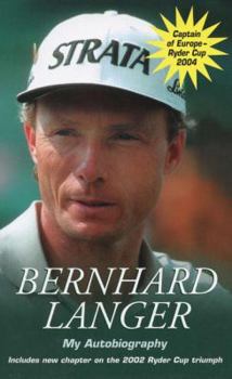 Paperback Bernhard Langer: My Autobiography Book