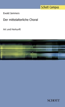 Hardcover Der mittelalterliche Choral: Art und Herkunft [German] Book