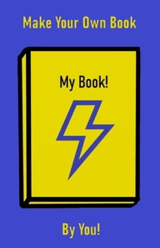 Paperback Make Your Own Book: (A perfect gift for any young writer) (Boys Edition) Book