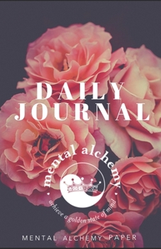 Paperback Daily Journal: By Mental Alchemy Paper Book