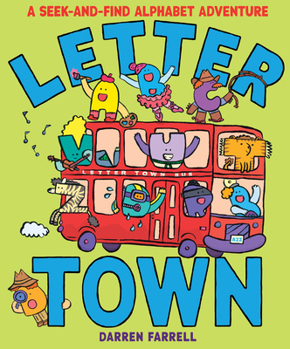 Hardcover Letter Town: A Seek-And-Find Alphabet Adventure Book