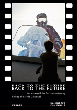 Paperback Back to the Future!: Riding the Slide Carousel Book