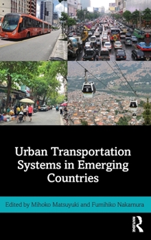 Hardcover Urban Transportation Systems in Emerging Countries Book
