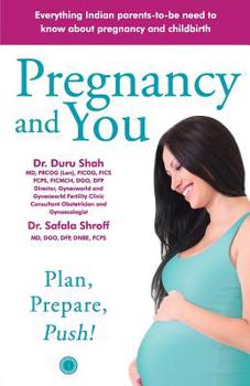 Paperback Pregnancy and You: Plan, Prepare Push! Book