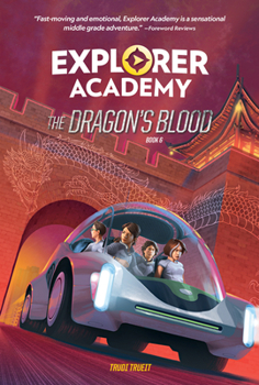 Paperback Explorer Academy: The Dragon's Blood (Book 6) Book