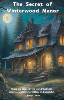Paperback The Secret of Winterwood Manor Book
