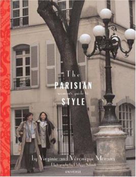 Paperback The Parisian Woman's Guide to Style Book
