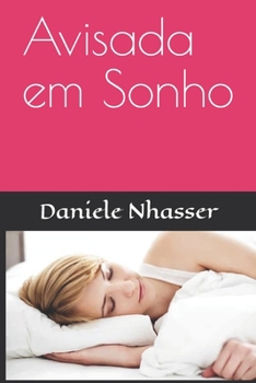Paperback Avisada em Sonho [Portuguese] Book