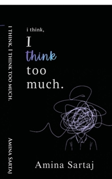Paperback i think, I think too much. Book