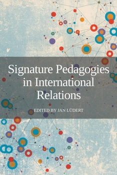 Paperback Signature Pedagogies in International Relations Book