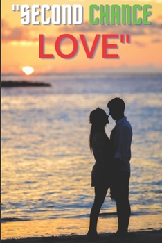 Paperback "Second Chance Love" Book