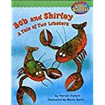 Paperback Houghton Mifflin Early Success: Bob and Shirley: A Tale of Two Lobsters Book