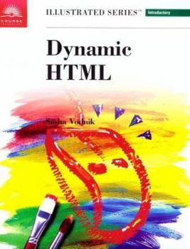 Paperback Dynamic HTML, Illustrated Introductory Book