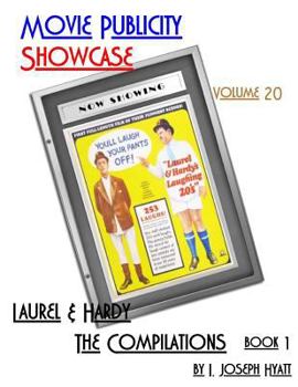 Paperback Movie Publicity Showcase Volume 20: Laurel and Hardy - The Compilations Book 1 Book