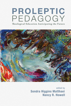 Paperback Proleptic Pedagogy Book