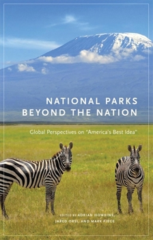 Hardcover National Parks Beyond the Nation: Global Perspectives on America's Best Idea Volume 1 Book