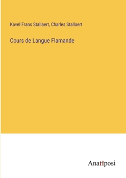 Paperback Cours de Langue Flamande [French] Book