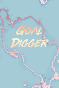 Goal Digger: Inspirational Quote Bullet Journal, Soft Blue Marble and Gold | 6 x 9, 120 Dot Grid Pages