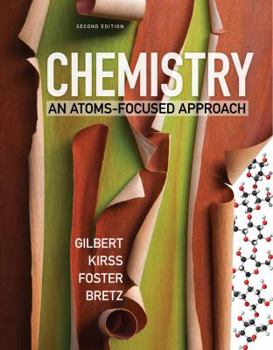 Hardcover Chemistry: An Atoms-Focused Approach Book