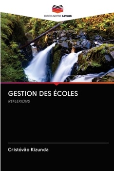 Paperback Gestion Des Écoles [French] Book