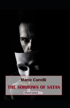 Paperback The Sorrows of Satan Illustrated Book