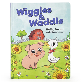 My First Graphic Novel Wiggles & Waddle