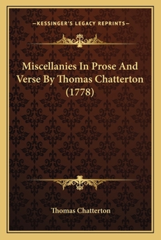 Paperback Miscellanies In Prose And Verse By Thomas Chatterton (1778) Book