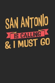 San Antonio is calling & I must go: 6x9 | notebook | dot grid | city of birth