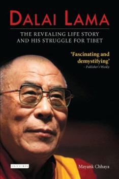 Paperback Dalai Lama: The Revealing Life Story and His Struggle for Tibet Book