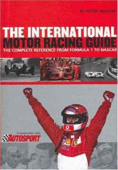 Hardcover International Motor Racing Guide: From Formula 1 to NASCAR Book