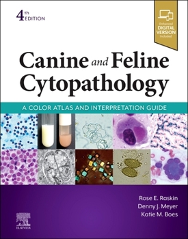 Hardcover Canine and Feline Cytopathology: A Color Atlas and Interpretation Guide Book