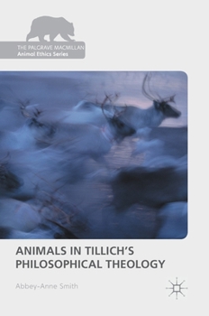 Hardcover Animals in Tillich's Philosophical Theology Book