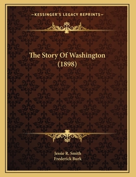 Paperback The Story Of Washington (1898) Book