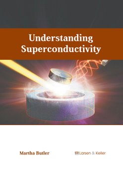 Hardcover Understanding Superconductivity Book