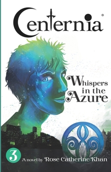 Paperback Centernia: Whispers in the Azure Book